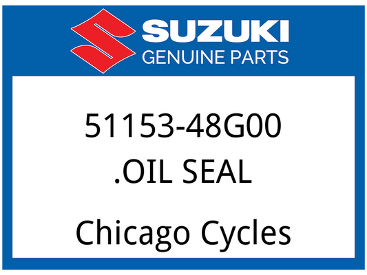 Suzuki Oil Seal 51153-48G00 co : 454075